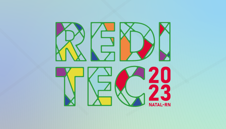 Divulgadas instruções gerais para participantes da Reditec 2023, em Natal (RN)